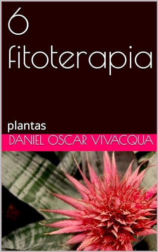 6 fitoterapia: plantas